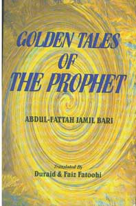 Golden Tales of the Prophet 1st Edition,8174351329,9788174351326