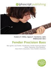 Fender Precision Bass,6131802076,9786131802072