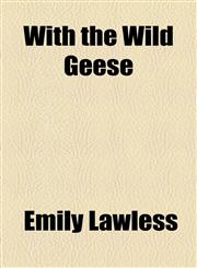 With the Wild Geese,1154486737,9781154486735