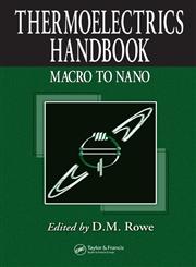 Thermoelectrics Handbook Macro to Nano,0849322642,9780849322648