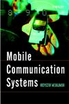 Mobile Communication Systems 1st Edition,0471498378,9780471498377