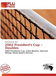 2002 President's Cup - Doubles,6137764842,9786137764848