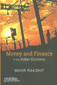 Money and Finance in the Indian Economy Selected Papers, Vol. II 1st Published,0195696980,9780195696981