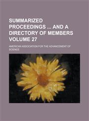 Summarized proceedings  and a directory of members Volume 27,1153577828,9781153577823