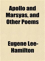 Apollo and Marsyas, and Other Poems,1152175440,9781152175440