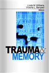 Trauma and Memory,0761907726,9780761907725