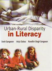 Urban-Rural Disparity iIn Literacy,8180698564,9788180698569