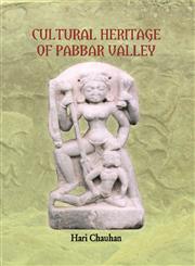 Cultural Heritage of Pabbar Valley 1st Edition,8173201234,9788173201233