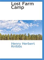 Lost Farm Camp,1103025473,9781103025473