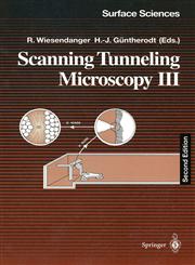 Scanning Tunneling Microscopy III Theory of Stm and Related Scanning Probe Methods 2nd Edition,3540608249,9783540608240