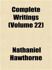 Complete Writings (Volume 22),1151998508,9781151998507
