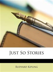 Just So Stories,1149028912,9781149028919
