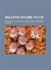 Bulletin Volume 115-129,1232364045,9781232364047