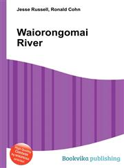 Waiorongomai River,551137279X,9785511372792