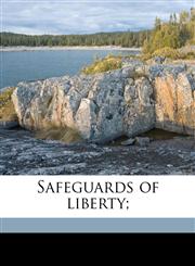 Safeguards of liberty;,1176325787,9781176325784