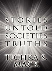 Stories Untold Societies Truths,1630006009,9781630006006