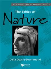 The Ethics of Nature,063122937X,9780631229377