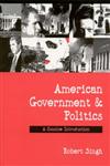 American Government and Politics A Concise Introduction,0761940944,9780761940944