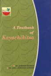 A Textbook of Kayachikitsa According to the Syllabus of CCIM, New Delhi 3 Parts 1st Edition