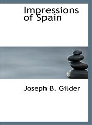 Impressions of Spain,1110677421,9781110677429