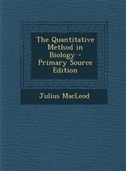 Quantitative Method in Biology,1289380236,9781289380236
