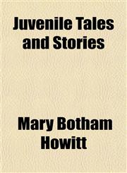 Juvenile Tales and Stories,1152361104,9781152361102