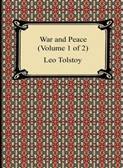 War and Peace (Volume 1 of 2),1420932098,9781420932096
