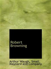 Robert Browning,1140622692,9781140622697
