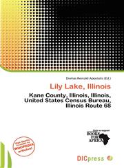 Lily Lake, Illinois,6200175780,9786200175786