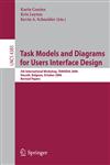 Task Models and Diagrams for Users Interface Design 5th International Workshop, TAMODIA 2006, Hasselt, Belgium, October 23-24, 2006, Revised Papers 1st Edition,3540708154,9783540708155
