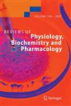 Review of Physiology, Biochemistry and Pharmacology, Volume 158,3540717900,9783540717904