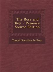 Rose and Key,128952856X,9781289528560