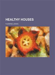 Healthy houses,1154500969,9781154500967