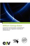 William George Baker,620193054X,9786201930544