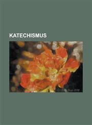 Katechismus,1234435160,9781234435165