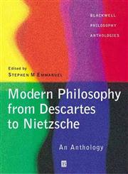 Modern Philosophy From Descartes to Nietzsche : An Anthology,0631214216,9780631214212