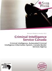 Criminal Intelligence Service Canada,6201621717,9786201621718