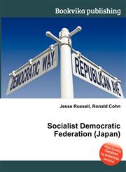 Socialist Democratic Federation (Japan),551142921X,9785511429212