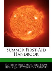 Summer First-Aid Handbook,1241720401,9781241720407
