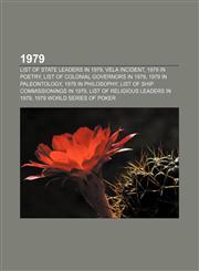 1979 List of state leaders in 1979, Vela Incident, 1979 in poetry, List of colonial governors in 1979, 1979 in paleontology,1157586791,9781157586791