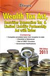 Bharat's Wealth Tax Act Securities Transaction Tax & Limited Liability Partnership Act with Rules 20th Edition,8177336983,9788177336986