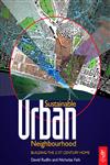 Sustainable Urban Neighbourhood Building the 21st Century Home 2nd Edition,0750656336,9780750656337