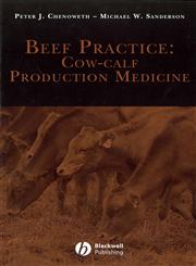 Beef Practice Cow-Calf Production Medicine,0813804027,9780813804026