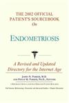 The 2002 Official Patient's Sourcebook on Endometriosis Revised and Updated for the Internet Age,0597831319,9780597831317