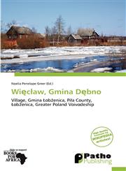 Więcław, Gmina Dębno,613863148X,9786138631484