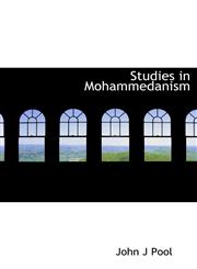 Studies in Mohammedanism,1117920399,9781117920399