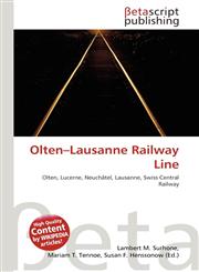 Olten-Lausanne Railway Line,6135058592,9786135058598