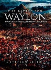 The Battle for Waylon,1441546855,9781441546852