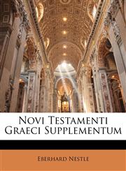 Novi Testamenti Graeci Supplementum,1144538300,9781144538307