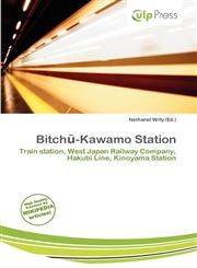Bitchū-Kawamo Station,6139736021,9786139736027